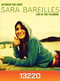 Between The Lines Sara Bareilles Live At The Fillmore (2008)
