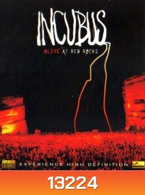 Incubus - Alive at Red Rocks