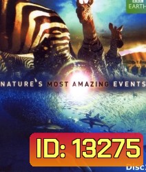 Nature's Most Amazing Events