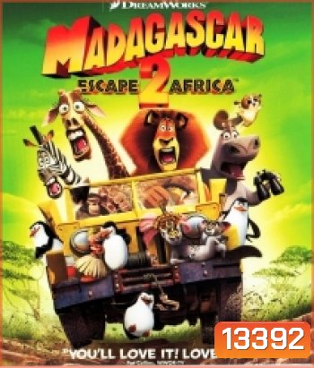 Madagascar 2 มาดากัสการ์ 2