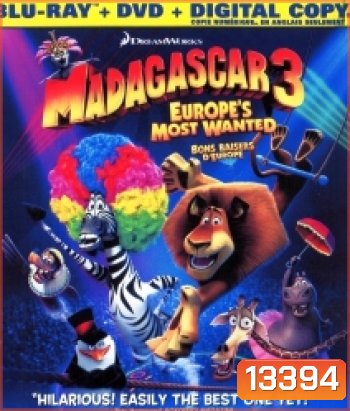 Madagascar 3 Europe's Most Wanted มาดากัสการ์ 3 ข้ามป่าไปซ่าส์ยุโรป