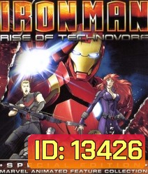 Iron man Rise Of Technovore ไอออนแมน ปะทะ จอมวายร้ายเทคโนมหาประลัย