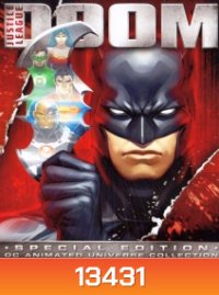 Justice League Doom จัสติซ ลีก ศึกพิฆาตซูเปอร์ฮีโร่