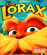 Dr. Seuss' The Lorax คุณปู่โรแลกซ์ มหัศจรรย์ป่าสีรุ้ง