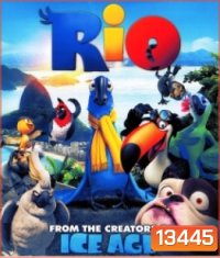 Rio 1 (2011) ริโอ เดอะ มูฟวี่ เจ้านกฟ้าจอมมึน 1