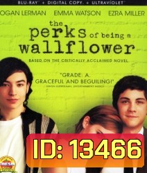 The Perks of being a Wallflower วัยป่วนหัวใจปึ้ก