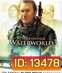 Waterworld (1995) วอเตอร์เวิลด์ ผ่าโลกมหาสมุทร