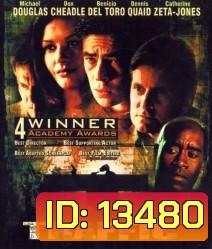 Traffic (2000) คนไม่สะอาด อำนาจ อิทธิพล
