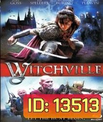 Witchville สงครามล้างแม่มดสะกดโลก