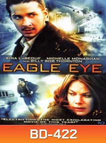 Eagle Eye (2008) แผนสังหารพลิกนรก