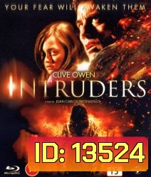 Intruders (2011) บุกสยอง หลอนสองโลก