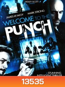 Welcome to the Punch (2013) ย้อนสูตรล่า ผ่าสองขั้ว