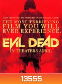Evil Dead ผีอมตะ