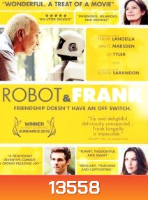 Robot & Frank หุ่นยนต์น้อยหัวใจปาฏิหาริย์