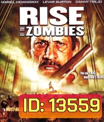 Rise of the Zombies (2012) ซอมบี้คุกแตก