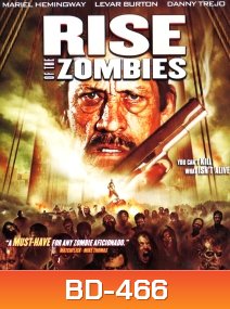 Rise of the Zombies (2012) ซอมบี้คุกแตก