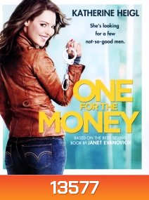 The One For Money สาวเริ่ดล่าแรด