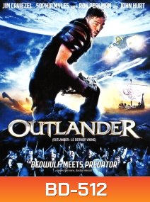 Outlander (2008) ไวกิ้ง ปีศาจมังกรไฟ