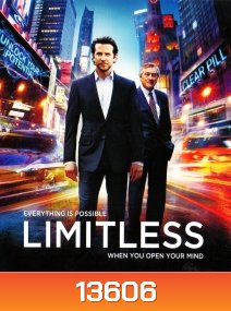 Limitless ลิมิตเลส ชี้ชะตา...ยาเปลี่ยนสมองคน