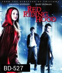 Red Riding Hood สาวหมวกแดง