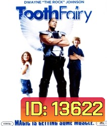 Tooth Fairy เทพพิทักษ์ ฟันน้ำนม