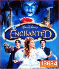 Enchanted (2007) มหัศจรรย์รักข้ามภพ