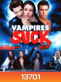 Vampires Suck สะกิดต่อมขำ ยำแวมไพร์