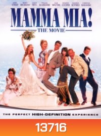 Mamma mia! The Movie มัมมา มีอา! วิวาห์วุ่น ลุ้นหาพ่อ