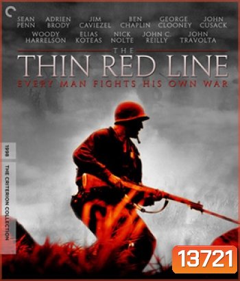 The Thin Red Line (1998) ฝ่านรกยึดเส้นตาย