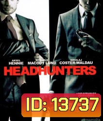 Headhunters ล่าหัวเกมโจรกรรม