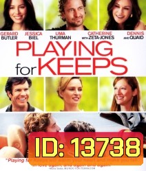 Playing for Keeps (2012) กระตุกหัวใจ ให้กลับมาปิ๊ง
