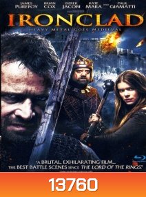 Ironclad (2011) ทัพเหล็กโค่นอํานาจ