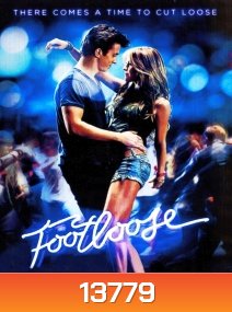 Footloose ฟุตลูส ตีนมีหัวใจ