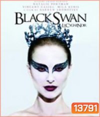 Black Swan (2010) นางพญาหงส์หลอน