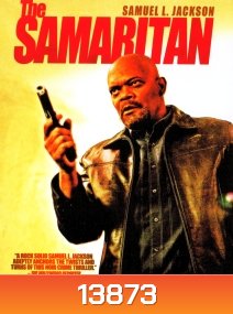 The Samaritan ลวงทรชนปล้นล้างมือ