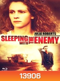 Sleeping with the Enemy (1991)