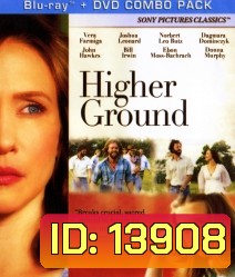 Higher ground ขอเพียงสวรรค์โอบกอดหัวใจ