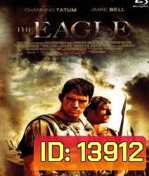The Eagle ดิ อีเกิ้ล ฝ่าหมี่นตาย