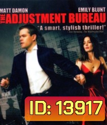 The Adjustment Bureau พลิกชะตาฝ่าองค์กรนรก