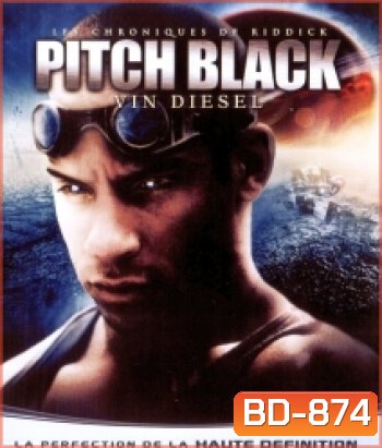 Pitch Black ฝูงค้างคาวฉลามสยองจักรวาล (Riddick 1 ริดดิค 1)