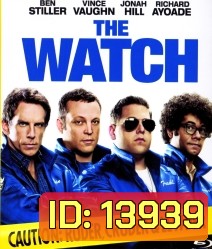 The Watch เพื่อนบ้าน แก๊งป่วน ป้องโลก