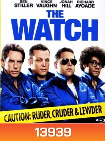 The Watch เพื่อนบ้าน แก๊งป่วน ป้องโลก
