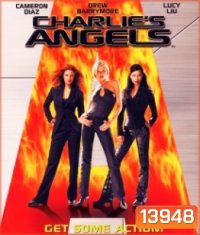 Charlie's Angels นางฟ้าชาร์ลี