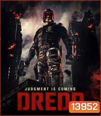 Dredd (2012) เดร็ด คนหน้ากากทมิฬ