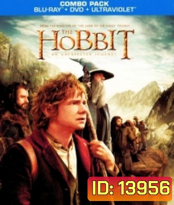 The Hobbit: An Unexpected Journey (2012) เดอะ ฮอบบิท การผจญภัยสุดคาดคิด
