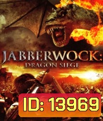 Jabberwock Dragon Siege ศึกอัศวินพิชิตมังกร