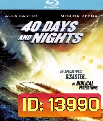 40 Days and Nights (2012) 40 วันมหาพายุกลืนโลก