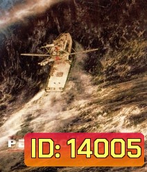 The Perfect Storm (2000) มหาพายุคลั่งสะท้านโลก