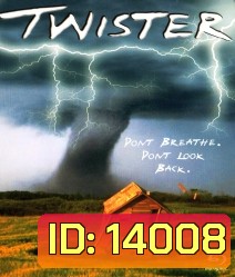 Twister (1996) ทอร์นาโดมฤตยูถล่มโลก