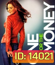 One for the money สาวเริ่ดล่าแรด
